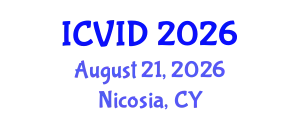 International Conference on Virology and Infectious Diseases (ICVID) August 21, 2026 - Nicosia, Cyprus