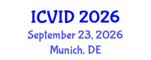 International Conference on Virology and Infectious Diseases (ICVID) September 23, 2026 - Munich, Germany