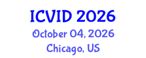 International Conference on Virology and Infectious Diseases (ICVID) October 04, 2026 - Chicago, United States