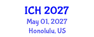 International Conference on Hematology (ICH) May 01, 2027 - Honolulu, United States
