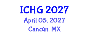 International Conference on Human Genetics (ICHG) April 05, 2027 - Cancún, Mexico