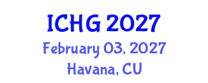 International Conference on Human Genetics (ICHG) February 03, 2027 - Havana, Cuba