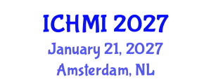 International Conference on Health and Medical Informatics (ICHMI) January 21, 2027 - Amsterdam, Netherlands