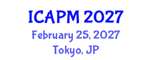 International Conference on Applied Physics and Mathematics (ICAPM) February 25, 2027 - Tokyo, Japan