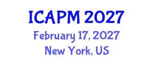 International Conference on Applied Physics and Mathematics (ICAPM) February 17, 2027 - New York, United States