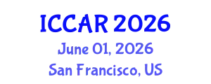 International Conference on Control, Automation and Robotics (ICCAR) June 01, 2026 - San Francisco, United States