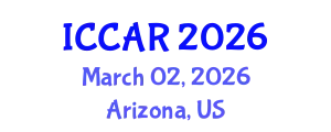 International Conference on Control, Automation and Robotics (ICCAR) March 02, 2026 - Arizona, United States