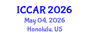 International Conference on Control, Automation and Robotics (ICCAR) May 04, 2026 - Honolulu, United States