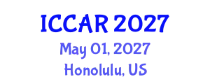 International Conference on Control, Automation and Robotics (ICCAR) May 01, 2027 - Honolulu, United States
