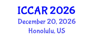 International Conference on Control, Automation and Robotics (ICCAR) December 20, 2026 - Honolulu, United States