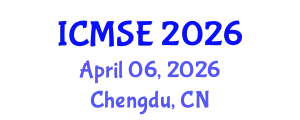 International Conference on Manufacturing Systems Engineering (ICMSE) April 06, 2026 - Chengdu, China