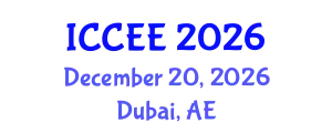 International Conference on Computer and Electrical Engineering (ICCEE) December 20, 2026 - Dubai, United Arab Emirates