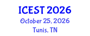 International Conference on Environmental Science and Technology (ICEST) October 25, 2026 - Tunis, Tunisia
