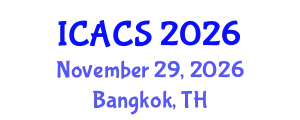 International Conference on Architecture, Culture and Spirituality (ICACS) November 29, 2026 - Bangkok, Thailand