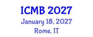 International Conference on Microbiology and Biotechnology (ICMB) January 18, 2027 - Rome, Italy
