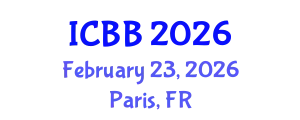International Conference on Bioinformatics and Biomedicine (ICBB) February 23, 2026 - Paris, France