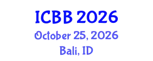 International Conference on Bioinformatics and Biomedicine (ICBB) October 25, 2026 - Bali, Indonesia