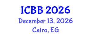 International Conference on Bioinformatics and Biomedicine (ICBB) December 13, 2026 - Cairo, Egypt