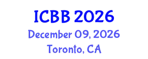International Conference on Bioinformatics and Biomedicine (ICBB) December 09, 2026 - Toronto, Canada