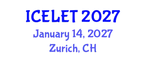 International Conference on e-Learning and e-Teaching (ICELET) January 14, 2027 - Zurich, Switzerland