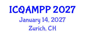 International Conference on Quantum, Atomic, Molecular and Plasma Physics (ICQAMPP) January 14, 2027 - Zurich, Switzerland