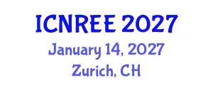 International Conference on Nuclear and Renewable Energy Engineering (ICNREE) January 14, 2027 - Zurich, Switzerland
