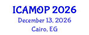 International Conference on Atomic, Molecular and Optical Physics (ICAMOP) December 13, 2026 - Cairo, Egypt