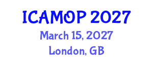 International Conference on Atomic, Molecular and Optical Physics (ICAMOP) March 15, 2027 - London, United Kingdom