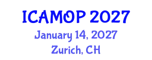 International Conference on Atomic, Molecular and Optical Physics (ICAMOP) January 14, 2027 - Zurich, Switzerland