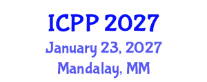 International Conference on Pedagogy and Psychology (ICPP) January 23, 2027 - Mandalay, Myanmar
