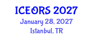 International Conference on Econometrics, Operations Research and Statistics (ICEORS) January 28, 2027 - Istanbul, Turkey