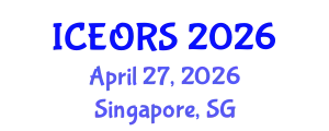 International Conference on Econometrics, Operations Research and Statistics (ICEORS) April 27, 2026 - Singapore, Singapore
