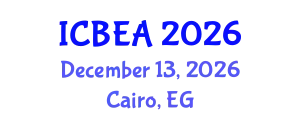 International Conference on Business and Economic Analysis (ICBEA) December 13, 2026 - Cairo, Egypt