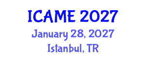 International Conference on Automotive and Mechanical Engineering (ICAME) January 28, 2027 - Istanbul, Turkey