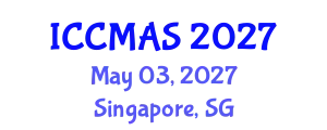 International Conference on Computational Modeling, Analysis and Simulation (ICCMAS) May 03, 2027 - Singapore, Singapore