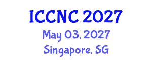 International Conference on Computer and Network Communications (ICCNC) May 03, 2027 - Singapore, Singapore