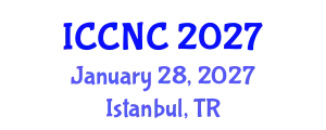 International Conference on Computer and Network Communications (ICCNC) January 28, 2027 - Istanbul, Turkey