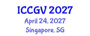International Conference on Computer Graphics and Vision (ICCGV) April 24, 2027 - Singapore, Singapore