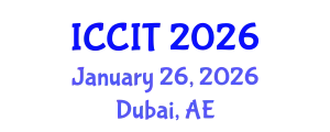 International Conference on Computing and Information Technology (ICCIT) January 26, 2026 - Dubai, United Arab Emirates