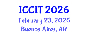 International Conference on Computing and Information Technology (ICCIT) February 23, 2026 - Buenos Aires, Argentina