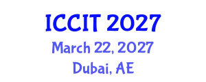 International Conference on Computing and Information Technology (ICCIT) March 22, 2027 - Dubai, United Arab Emirates