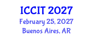 International Conference on Computing and Information Technology (ICCIT) February 25, 2027 - Buenos Aires, Argentina