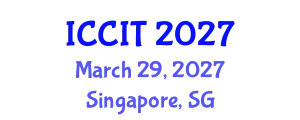 International Conference on Computing and Information Technology (ICCIT) March 29, 2027 - Singapore, Singapore