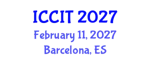 International Conference on Computing and Information Technology (ICCIT) February 11, 2027 - Barcelona, Spain