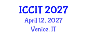 International Conference on Computing and Information Technology (ICCIT) April 12, 2027 - Venice, Italy