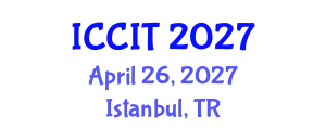International Conference on Computing and Information Technology (ICCIT) April 26, 2027 - Istanbul, Turkey