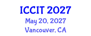 International Conference on Computing and Information Technology (ICCIT) May 20, 2027 - Vancouver, Canada