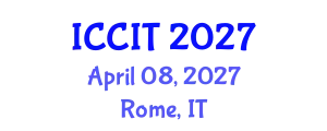 International Conference on Computing and Information Technology (ICCIT) April 08, 2027 - Rome, Italy