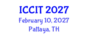 International Conference on Computing and Information Technology (ICCIT) February 10, 2027 - Pattaya, Thailand