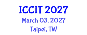 International Conference on Computing and Information Technology (ICCIT) March 03, 2027 - Taipei, Taiwan
